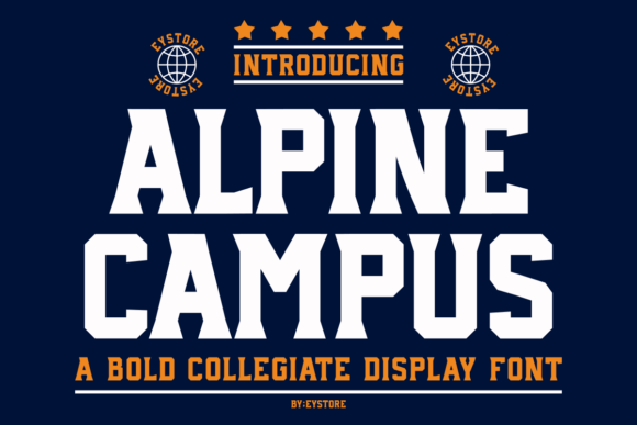 Alpine Campus: The Bold Collegiate Font Redefining Sports and Academic Design