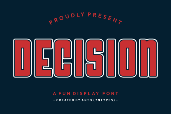 Decision Font: Bold, Fun, and Impossible to Ignore