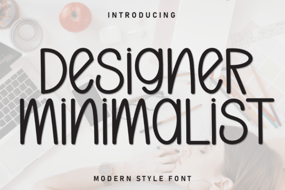 Designer Minimalist: A Fresh Font for Modern Creative Projects