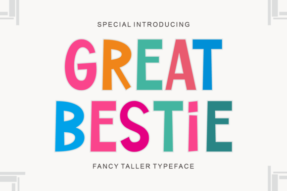Great Bestie: A Modern Serif Font Redefining Design Aesthetics