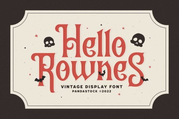Hello Rownes: Strategic Use of a Vintage Horror Font for Impactful Design