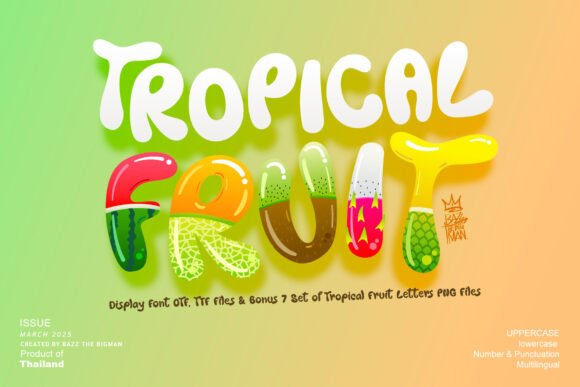 Tropical Fruit: A Vibrant Font for Eco-Centric and Playful Design Projects