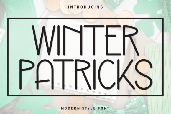 Winter Patricks: The Handwritten Font That Brings Warmth and Personality to Your Designs